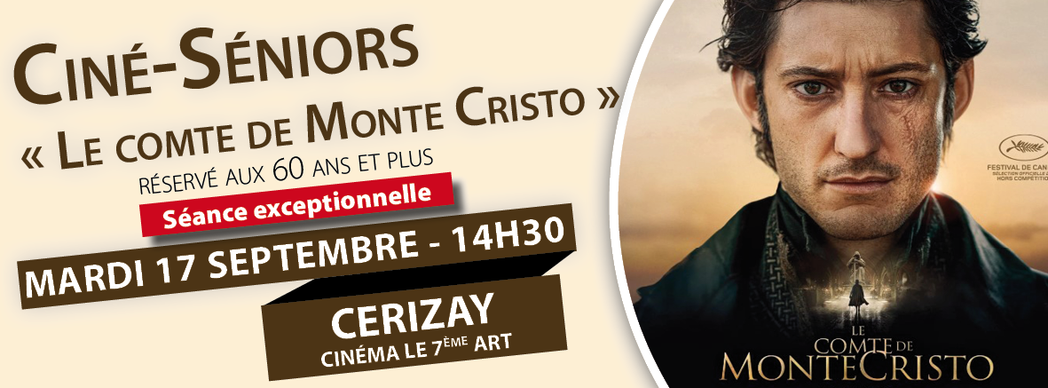 Ciné-Séniors &quot;Le comte de Monte Cristo&quot;